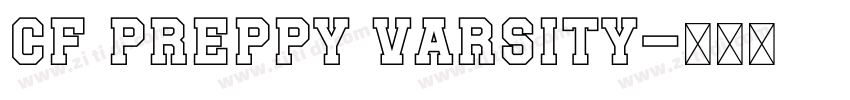 CF Preppy Varsity字体转换 CF Preppy Varsity字体转换